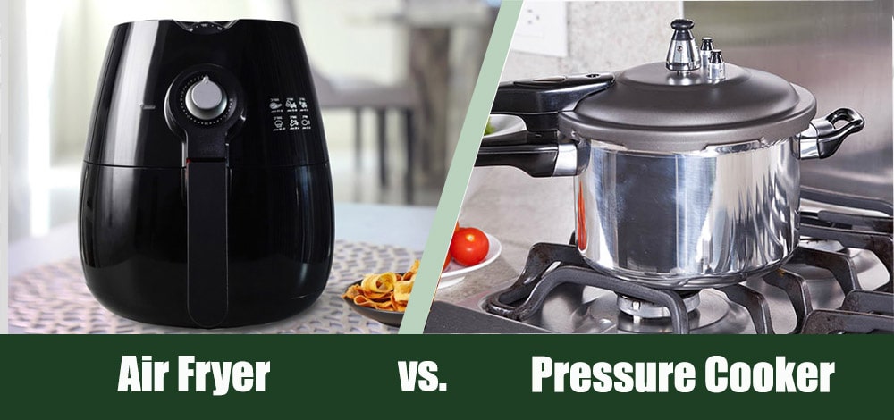 air fryer vs pressure cooker